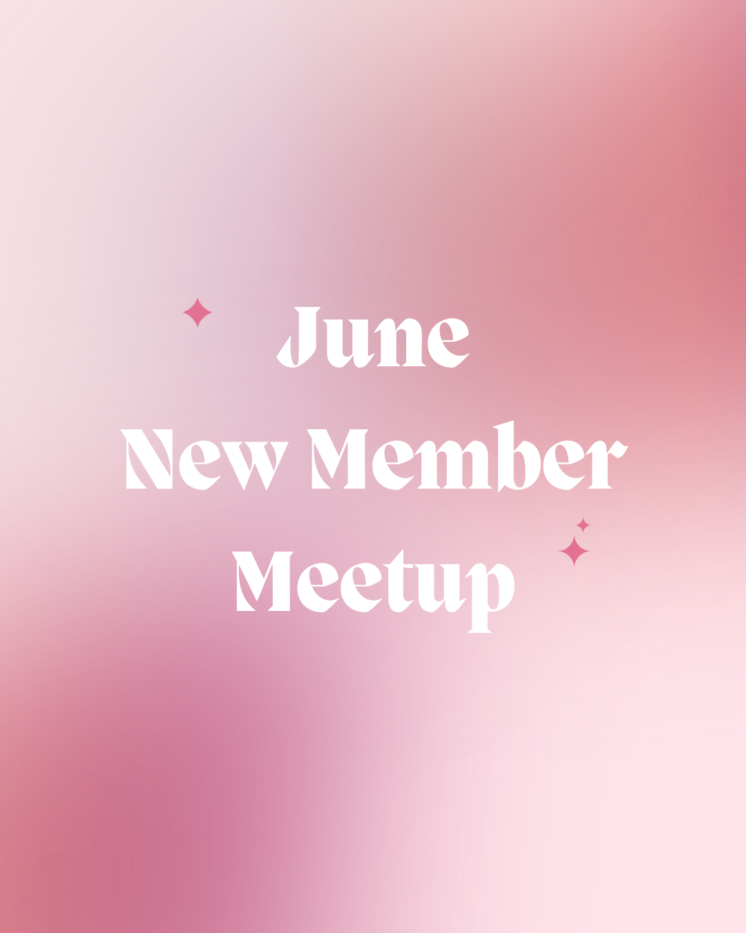 June New Member Meetup