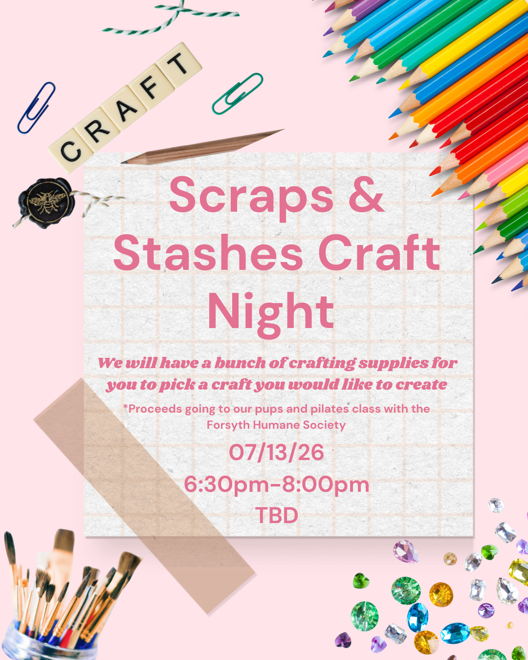 Scraps & Stashes Crafting Event