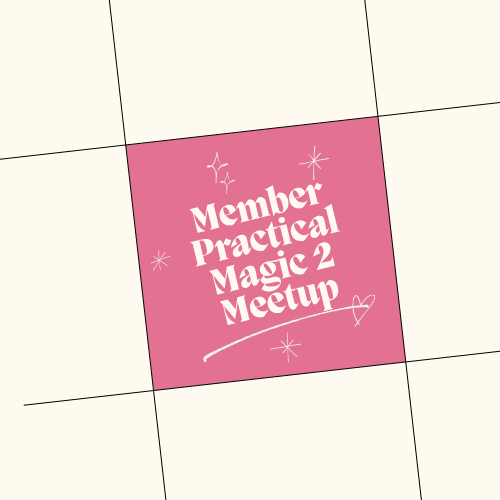 Member Practical Magic 2 Meetup