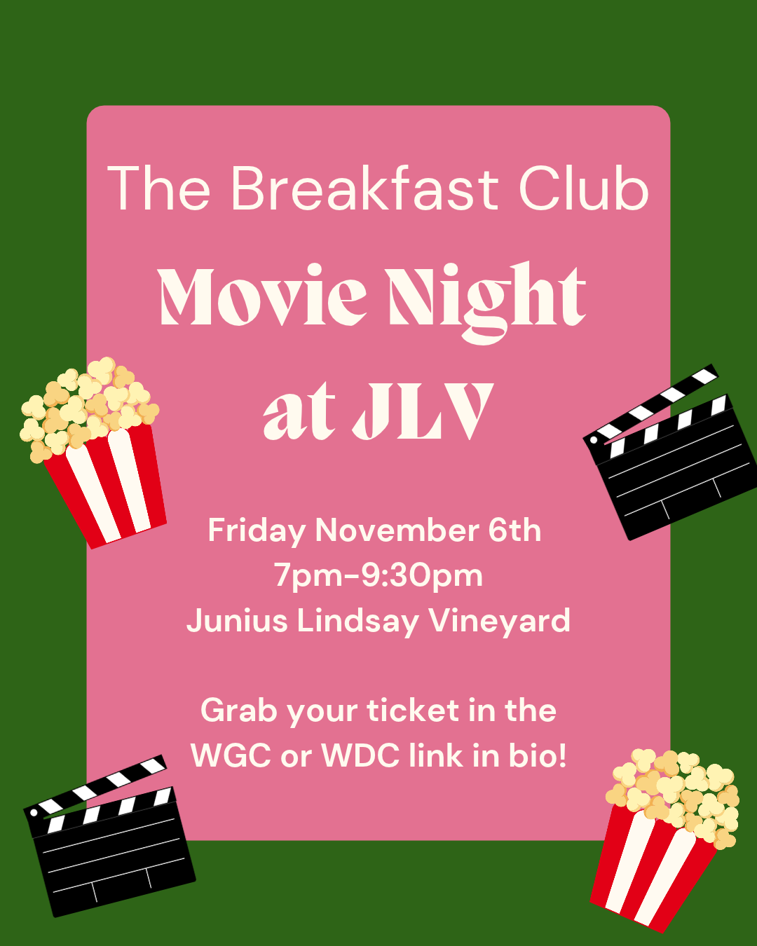 WGC/WDC The Breakfast Club Movie Night at JLV