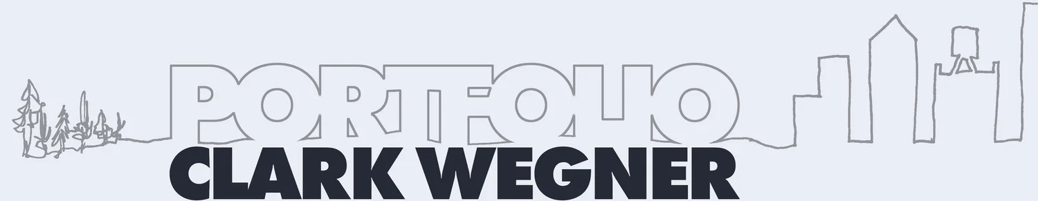 Clark Wegner Portfolio
