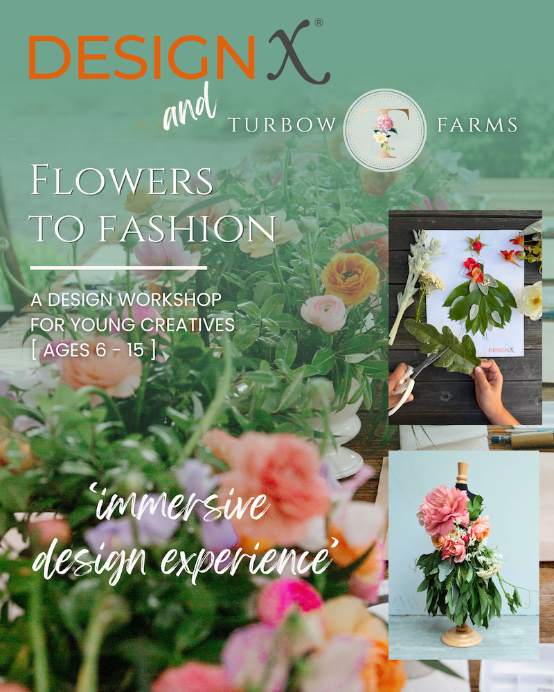 Flowers to Fashion: A Design Workshop for Young Creatives