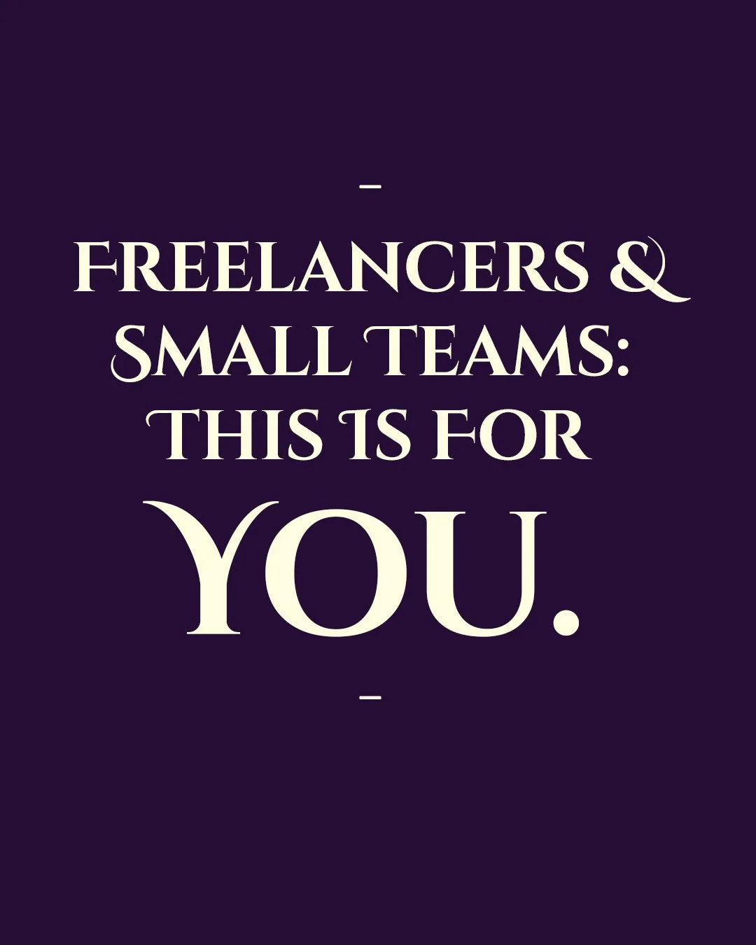 Doing it all yourself? We see you. Our tools ease the load for freelancers and small teams&mdash;no jargon, no chaos, just support that fits.