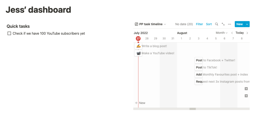 Screenshot of a Notion page called 'Jess' dashboard' showing a 'Quick tasks' list beside a timeline with different tasks listed on each day