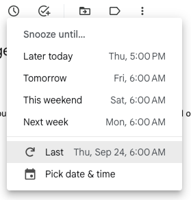 Gmail app snooze until options