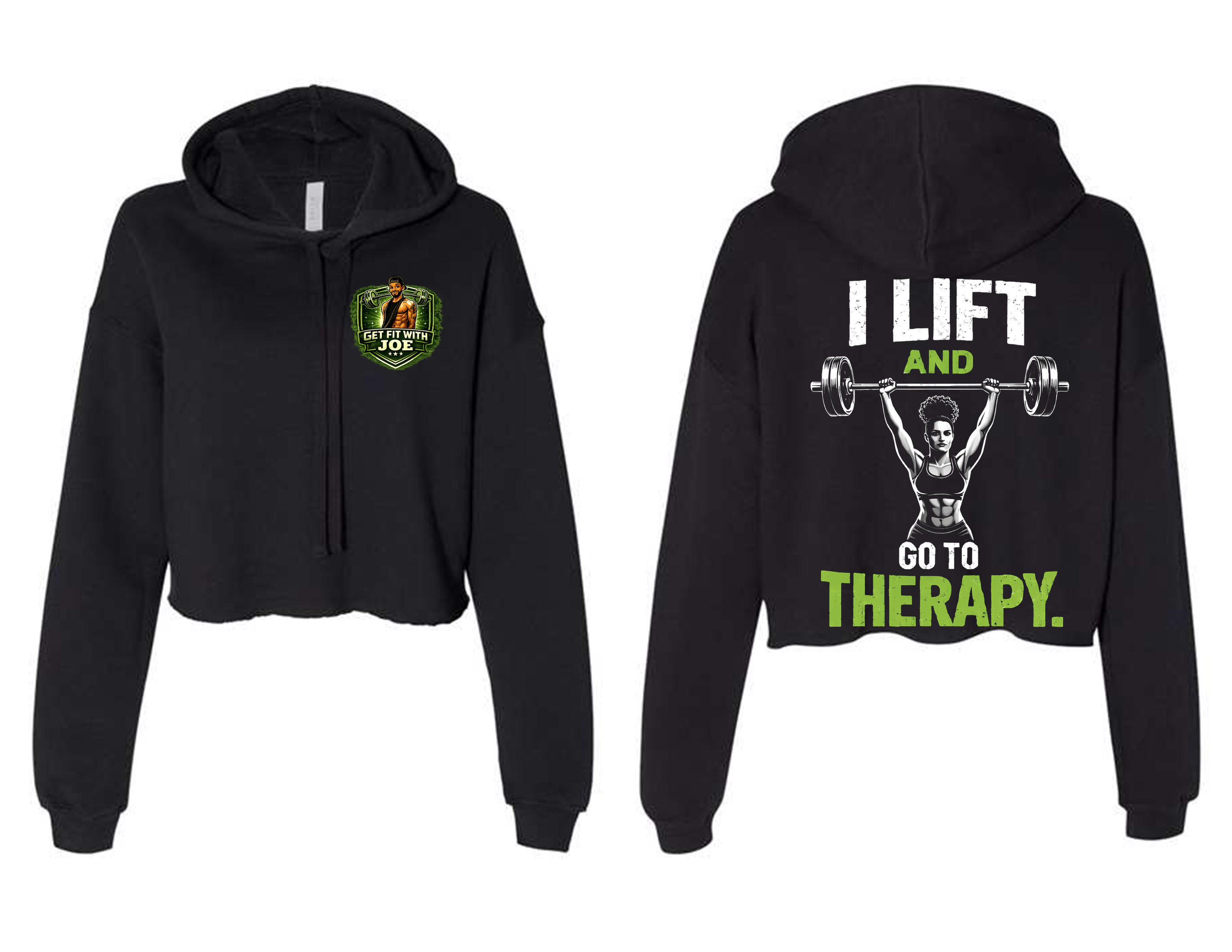 I Lift and Go to Therapy Crop Hoodie (Women)