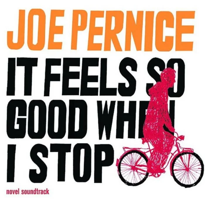 Book cover for Joe Pernice's novel soundtrack titled "It Feels So Good When I Stop" featuring a pink silhouette of a person riding a bicycle.