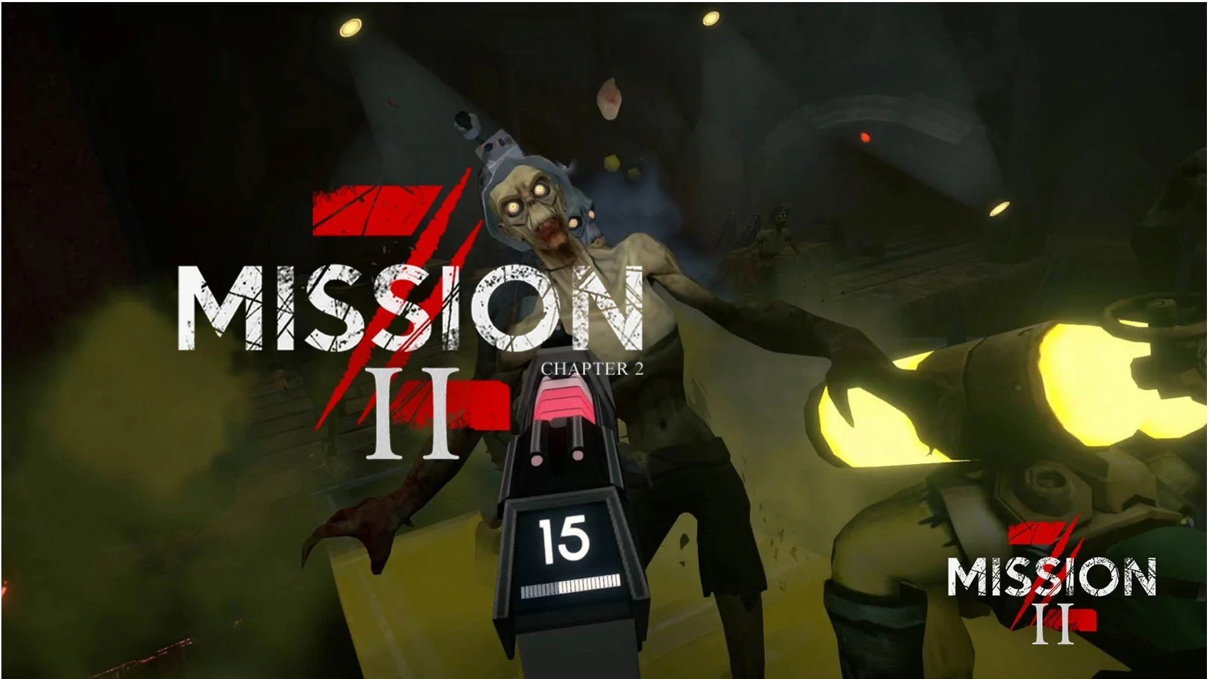 Screen capture from a video game showing a zombie-like creature in a tunnel, aiming a gun with a digital ammo counter reading 15, with the text 'MISSION 11' and 'CHAPTER 2' overlayed. VR zombie shooter