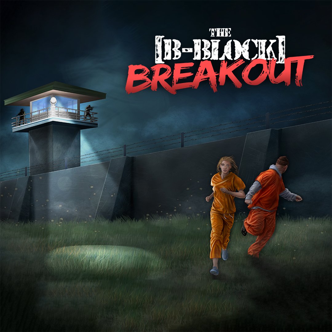 B Block Break Out    (Escape Room)