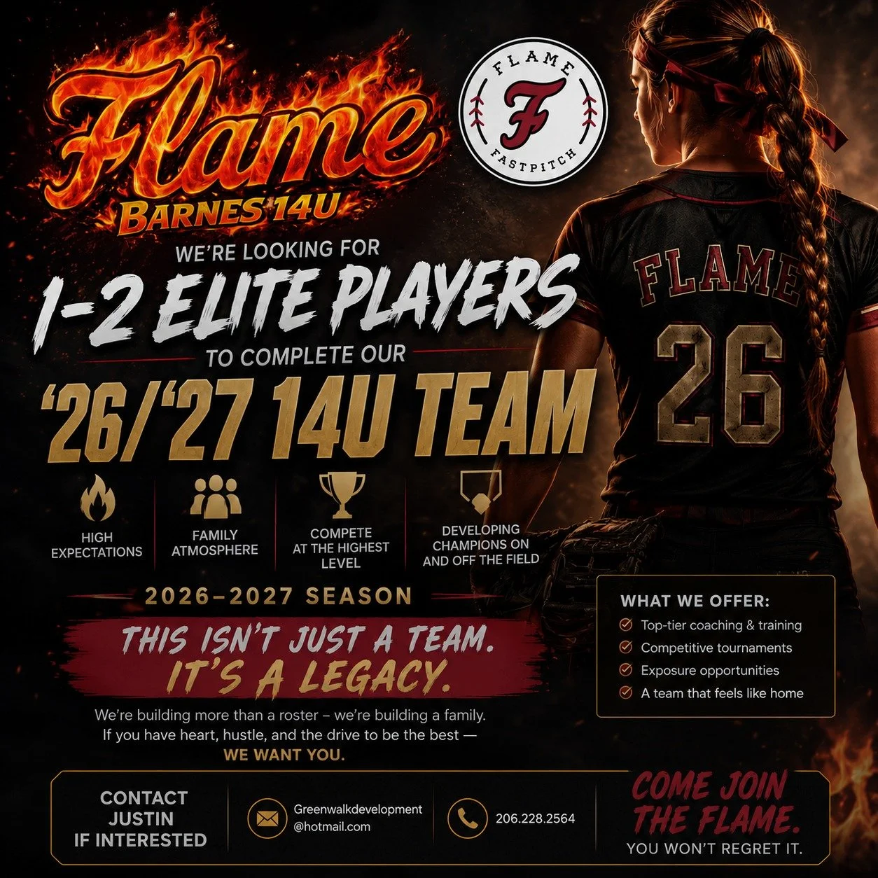 @flamefastpitchbarnes is looking for 1-2 elite players to complete their 2026-27 roster. Contact Justin Barnes for details.