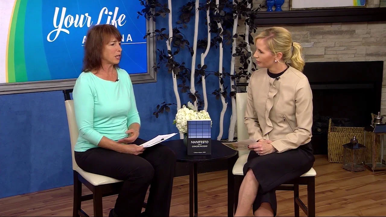 Manifesto For a Cancer Patient – Dr. Colleen Huber