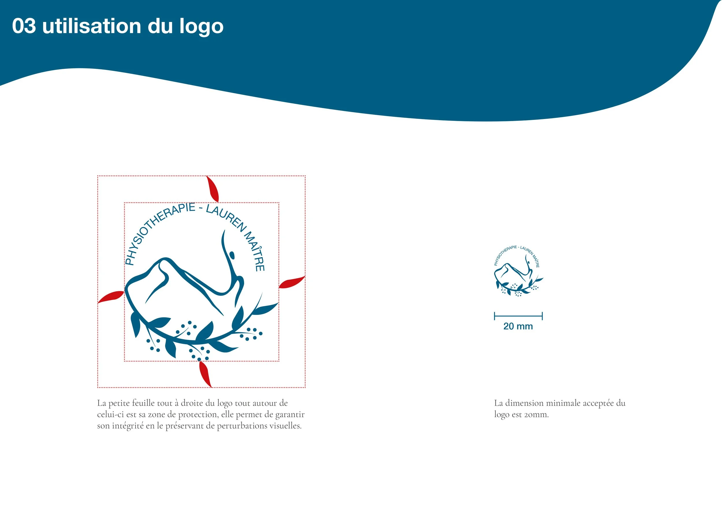 Guide illustré montrant l'utilisation du logo avec un échantillon d'une version du logo de physiothérapie de Lauren Maître, avec des instructions en français sur la protection et la taille minimale du logo.