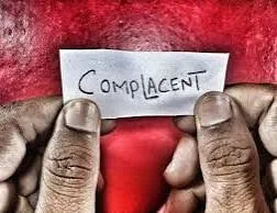 Complacent
