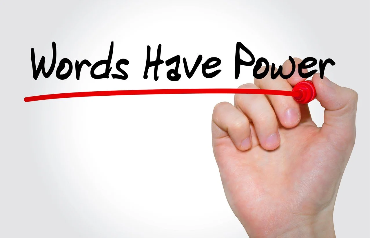 The Power of Words
