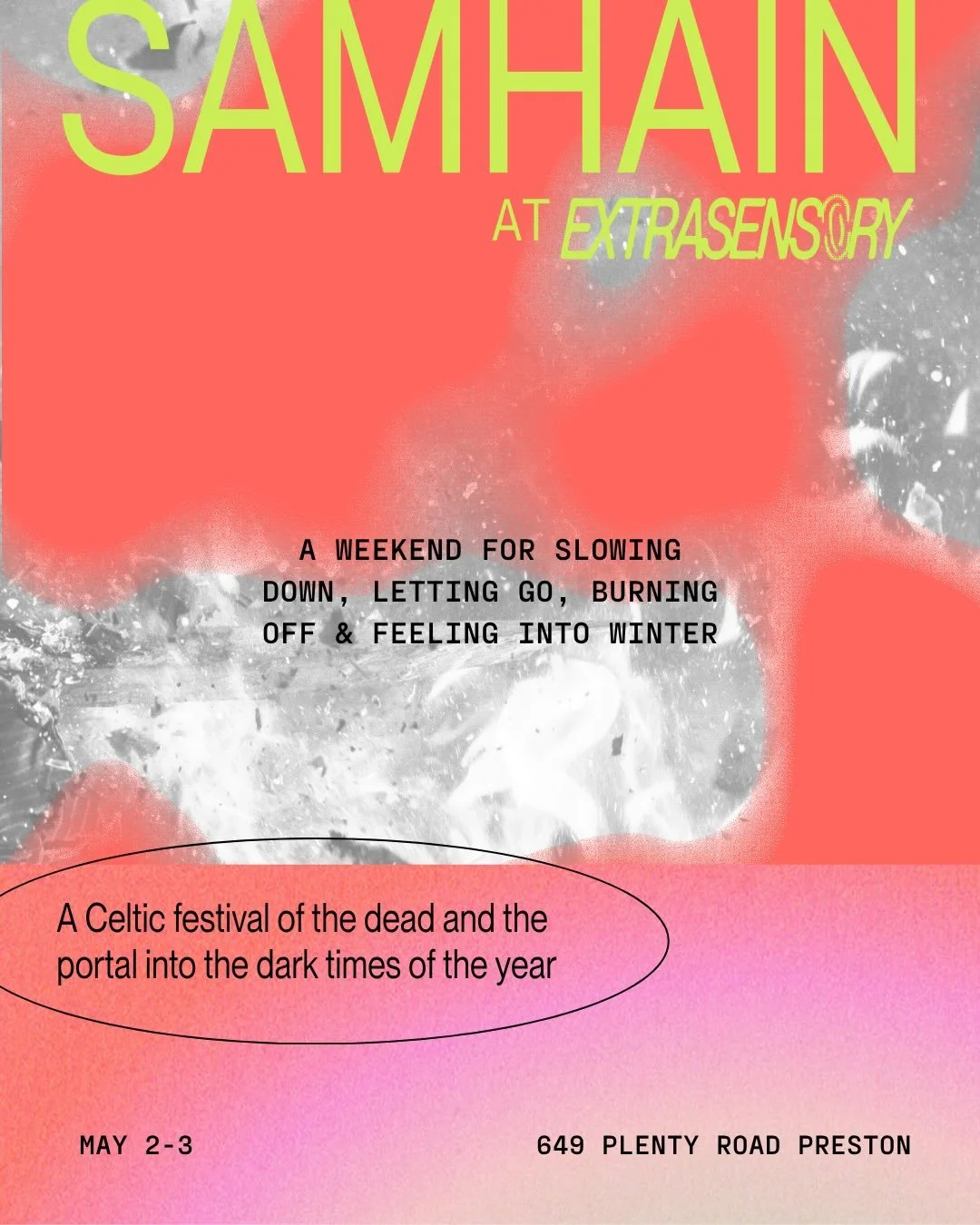🕯️Join us this Samhain: Celtic Festival of the Dead at Extrasensory

🕯️ On Sunday the 3rd of May we will sing out our losses and move through the act of letting go. 

🕯️The following day we will continue the festival with Vocal and Storytelling Ri
