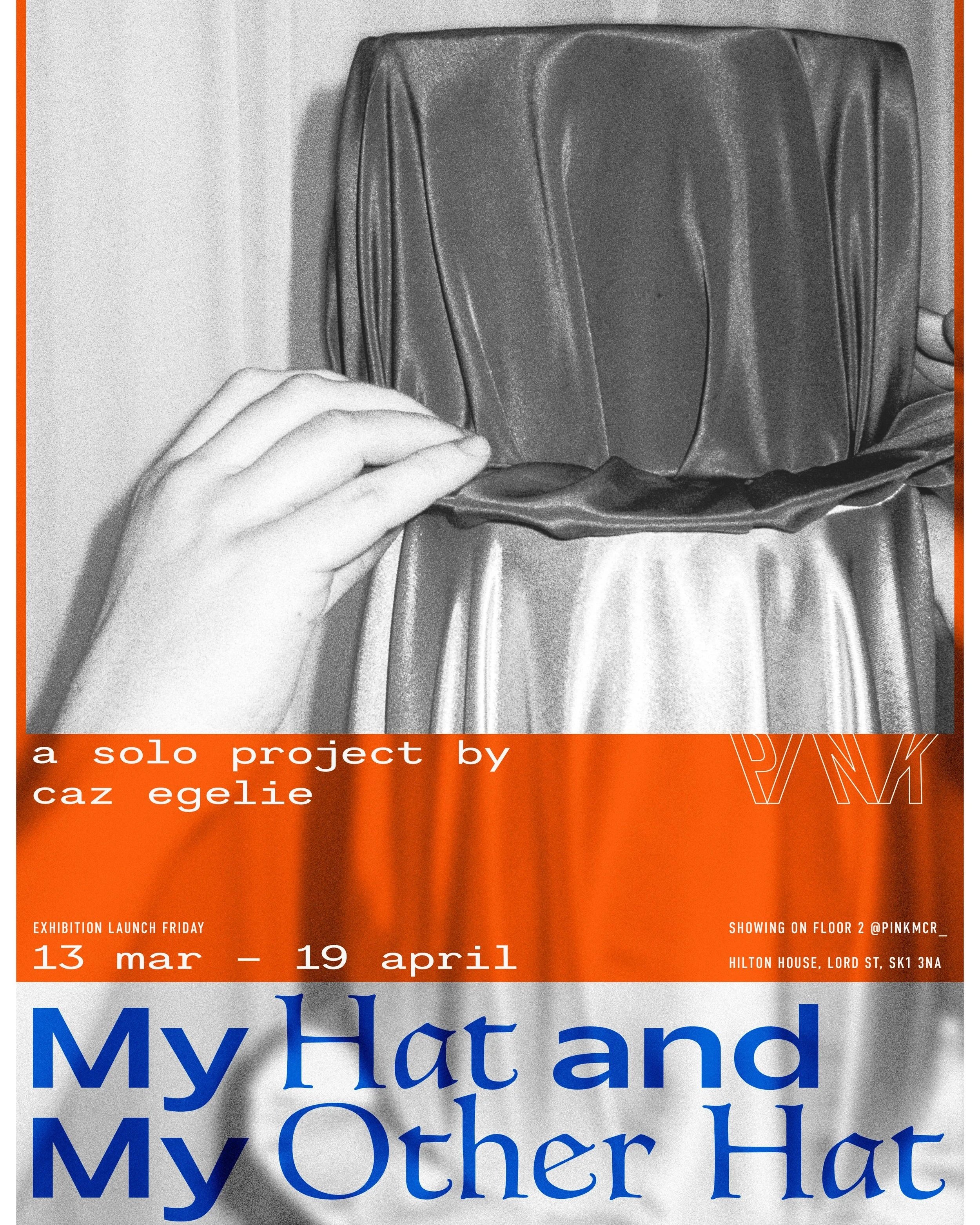 My Hat and My Other Hat Exhibition