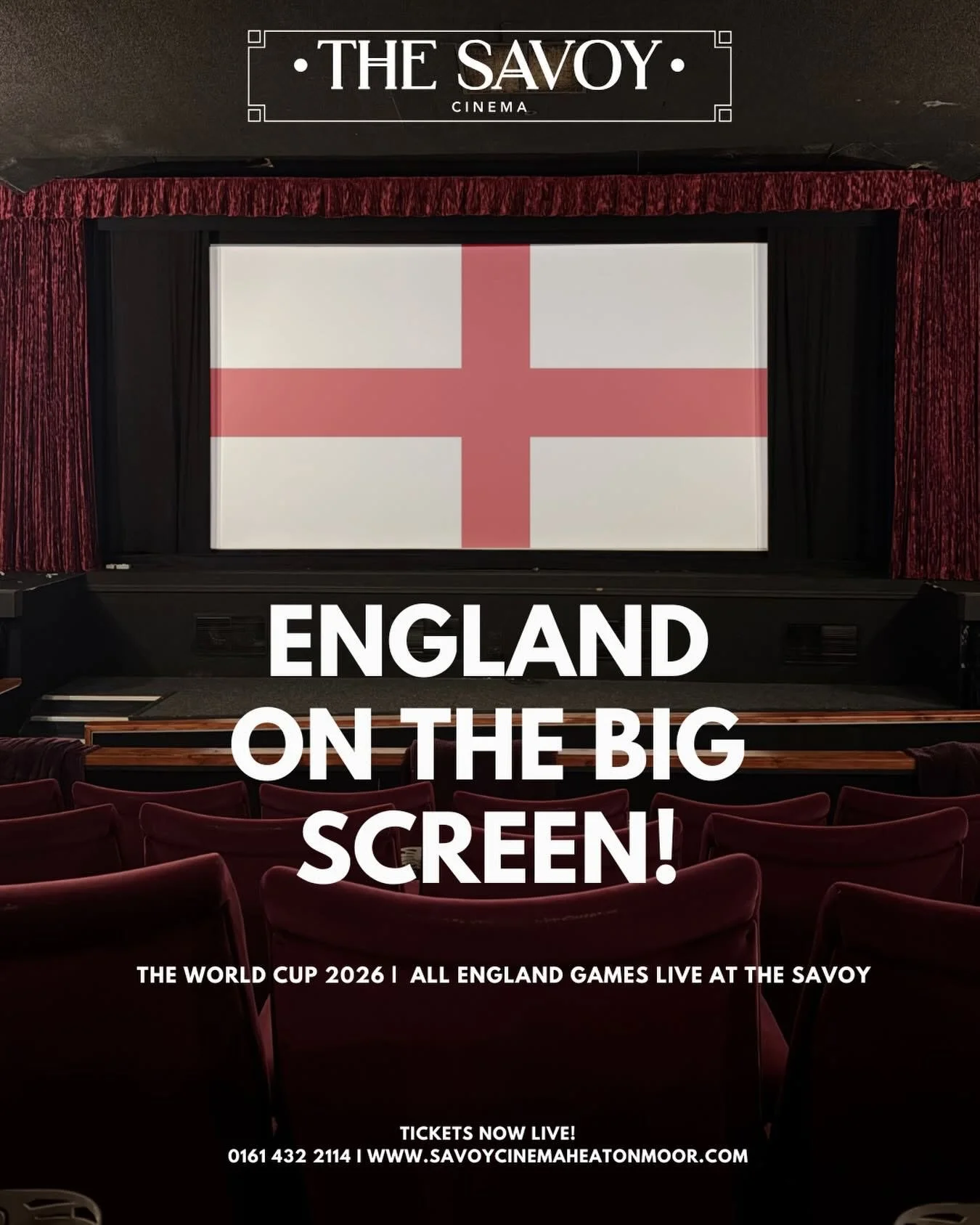 Savoy Theatre  in Heaton Moor World Cup Poster