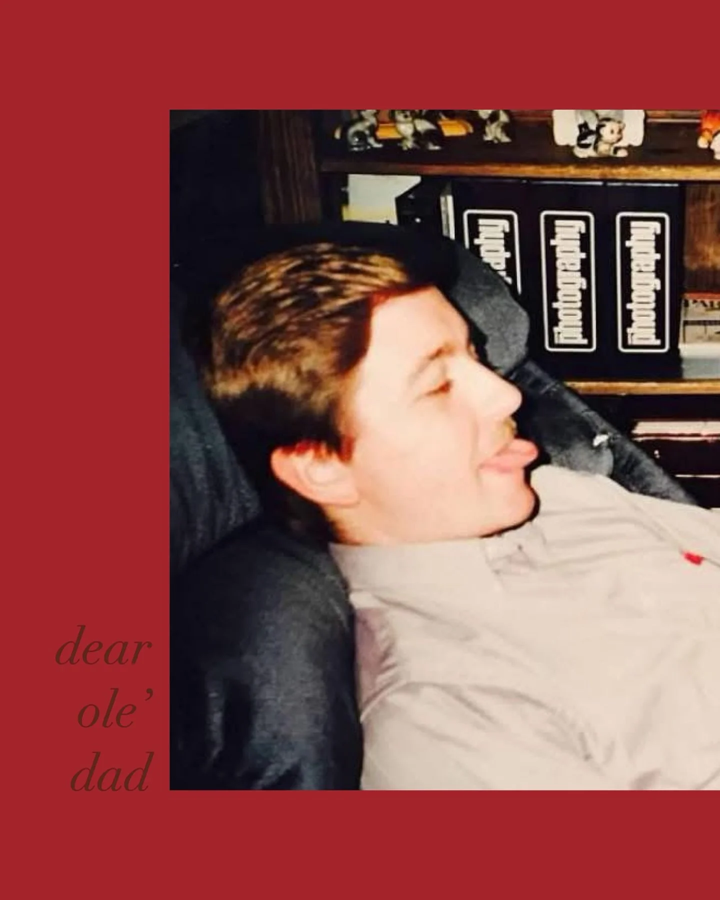 dear ole&rsquo; dad.

King family archive.