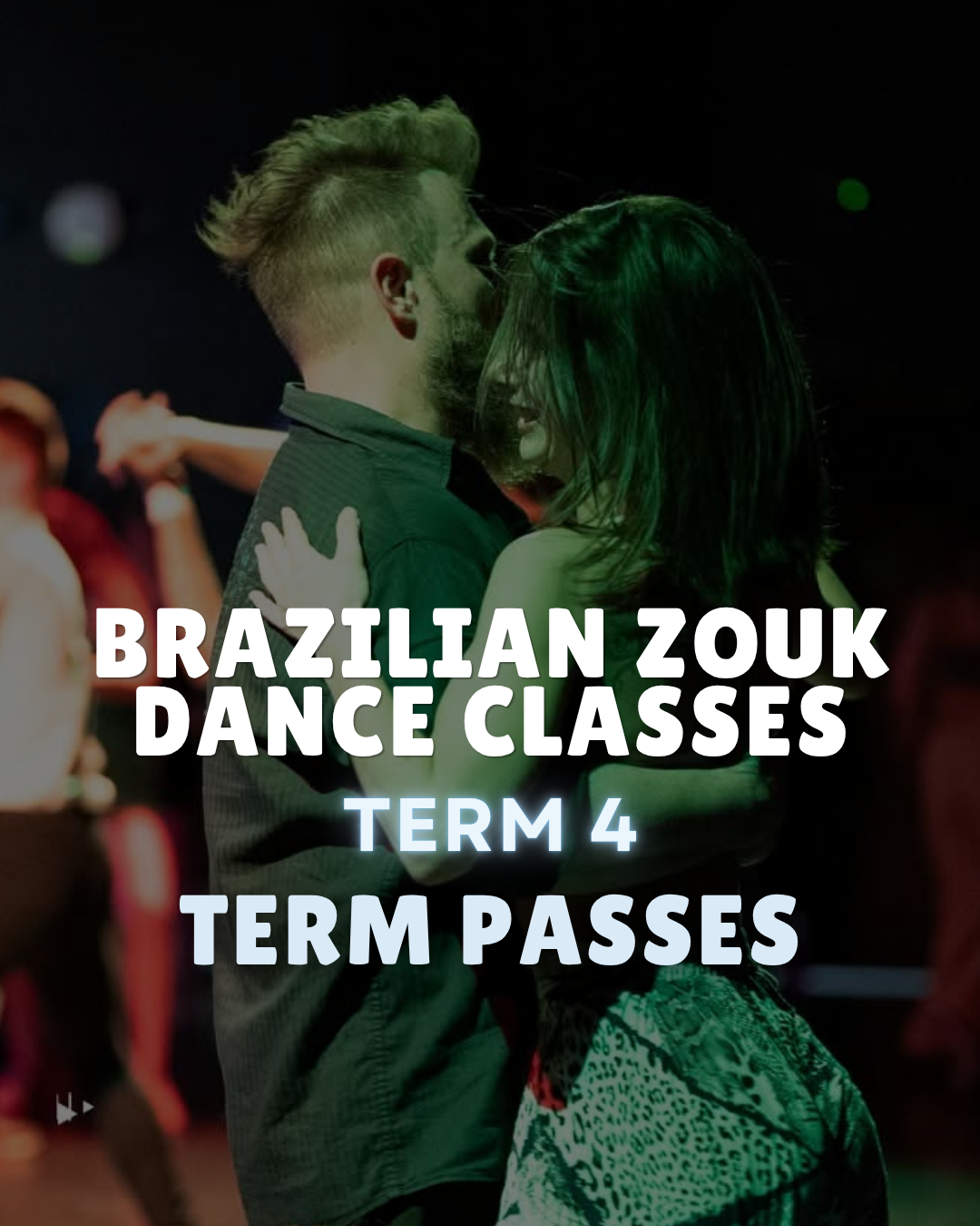 Friday Term 4 Term Passes