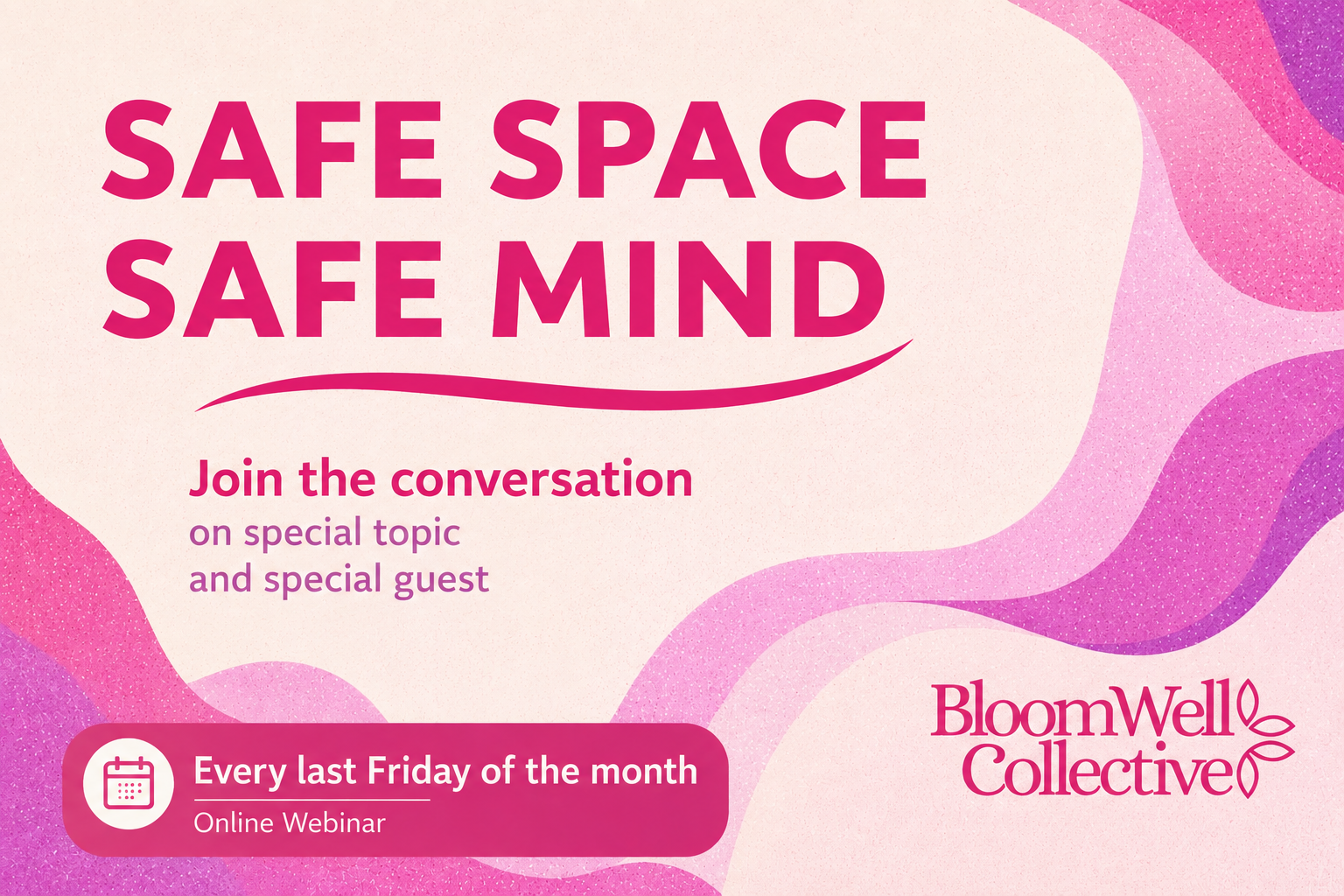 Safe Space, Safe Mind | Monthly Community Conversation