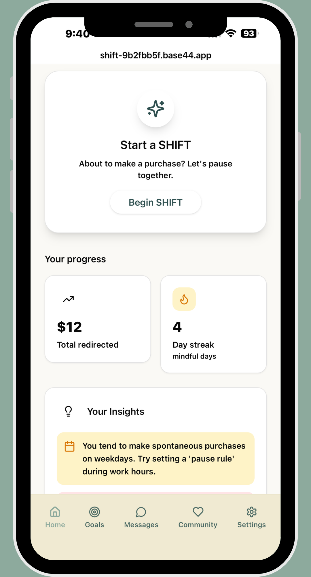 Smartphone screen displaying a habit tracking app called SHIFT, with a button to begin a shift, progress stats like money saved, streak days, insights about spontaneous purchases, and navigation icons at the bottom.
