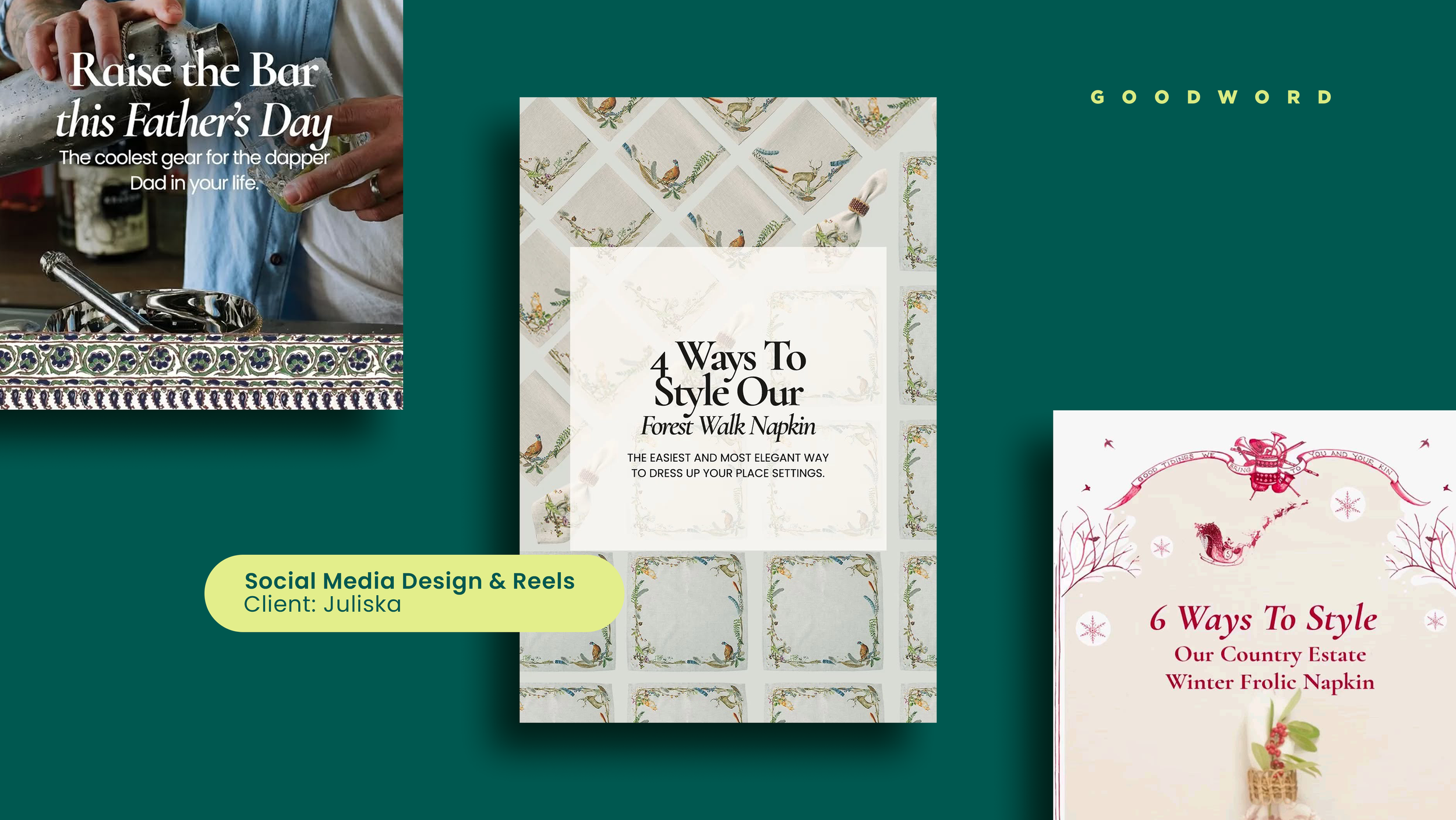 A collage of three designs for social media, each featuring napkin patterns and styling tips. The first shows a person pouring a drink at a bar with the text 'Raise the Bar this Father's Day.' The second highlights '4 Ways To Style Our Forest Walk Na