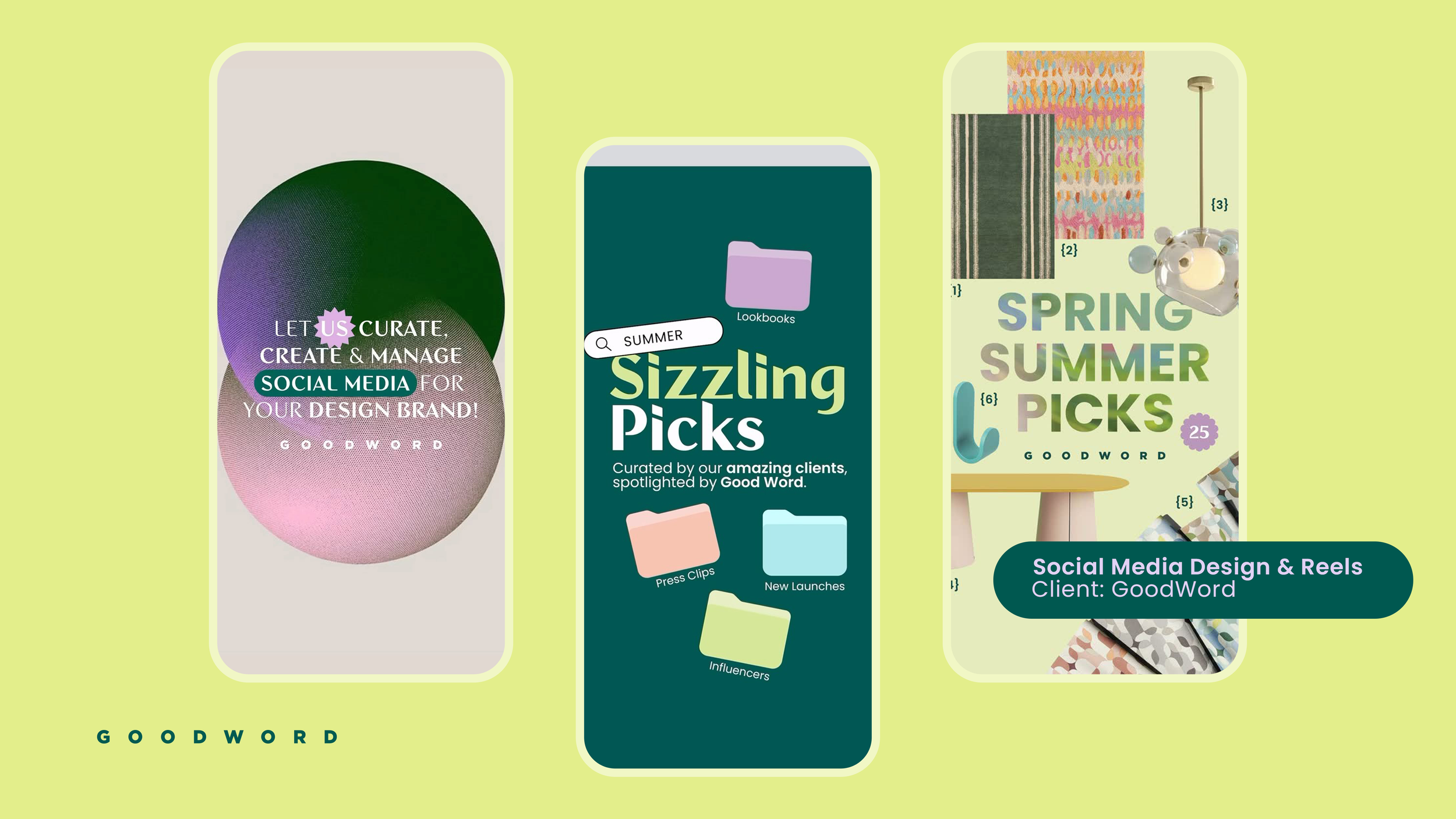 Three smartphone screens showcasing social media designs and reels for client GoodWord, with colored folders and design elements for spring and summer.