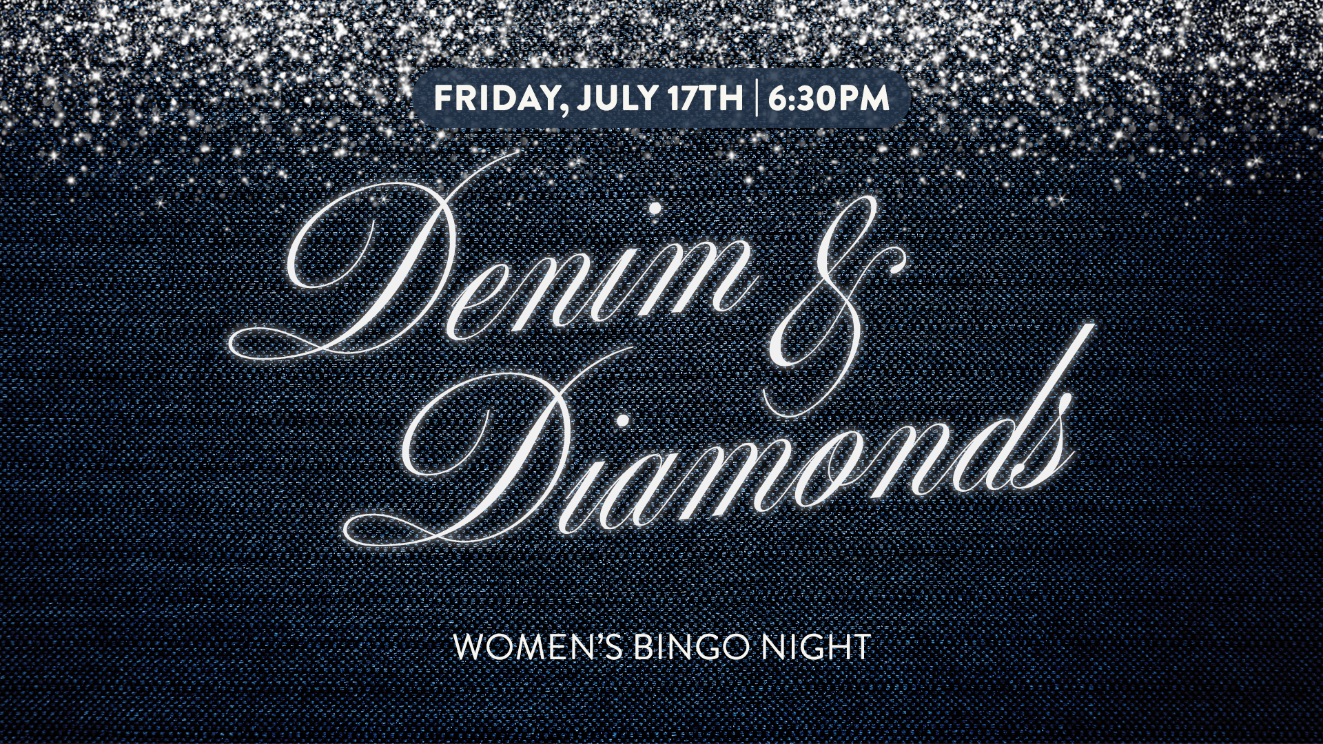 Invitation for a Women’s Bingo Night event with a sparkling diamond background. The event is scheduled for Friday, July 17th at 6:30 PM.