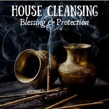 House Cleansing