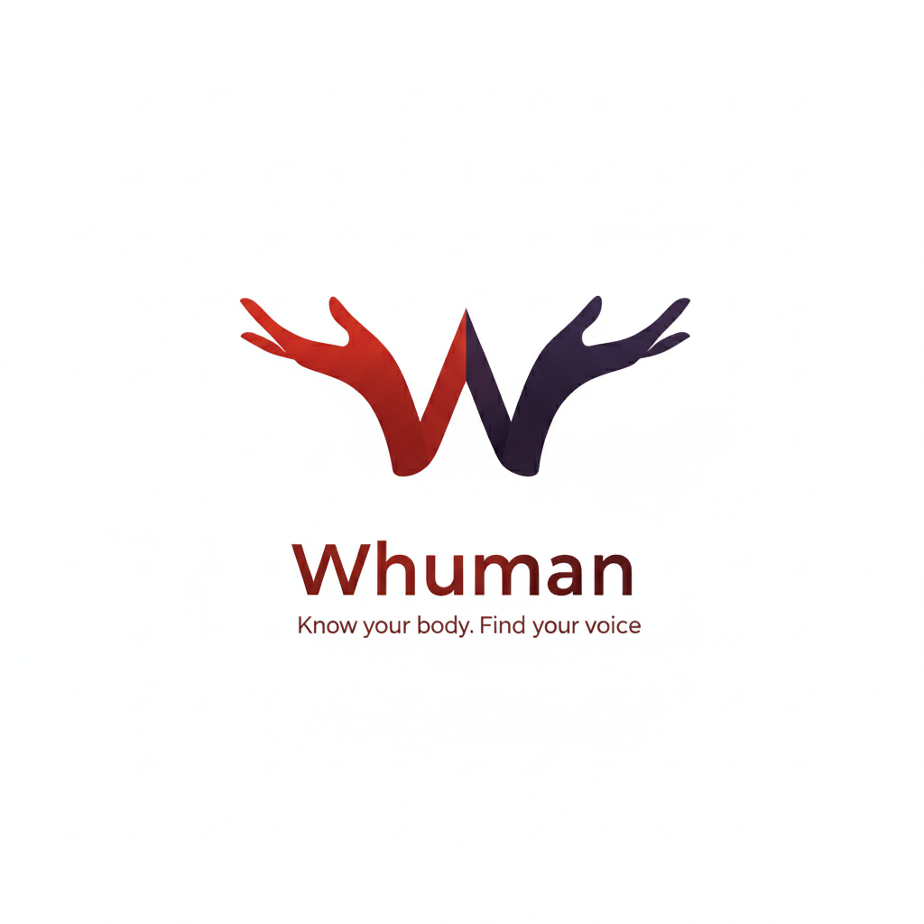 Whuman Women health know your body find your voice advocacy empowering PCOS endometriosis infertility hormonal imbalance