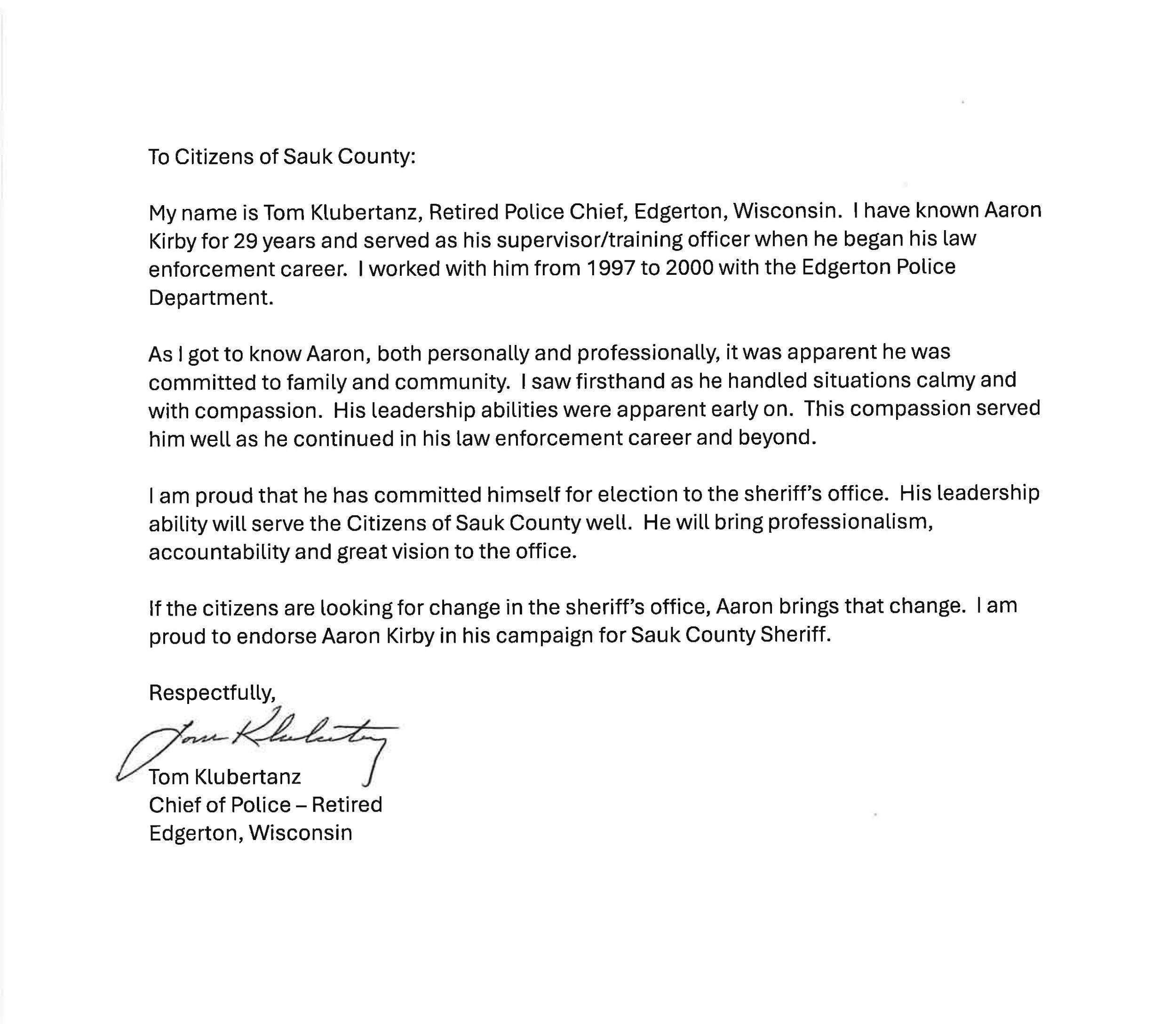 Retired Police Chief Tom Klubertanz Endorses Aaron Kirby for Sauk County Sheriff
