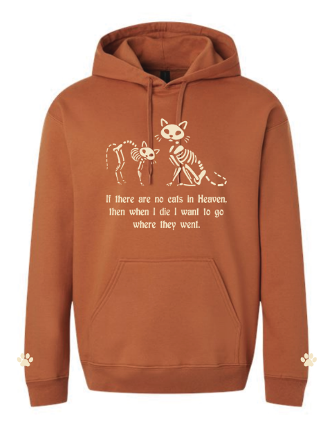 Brown hoodie with a white graphic of two cats and a quote about cats in Heaven.