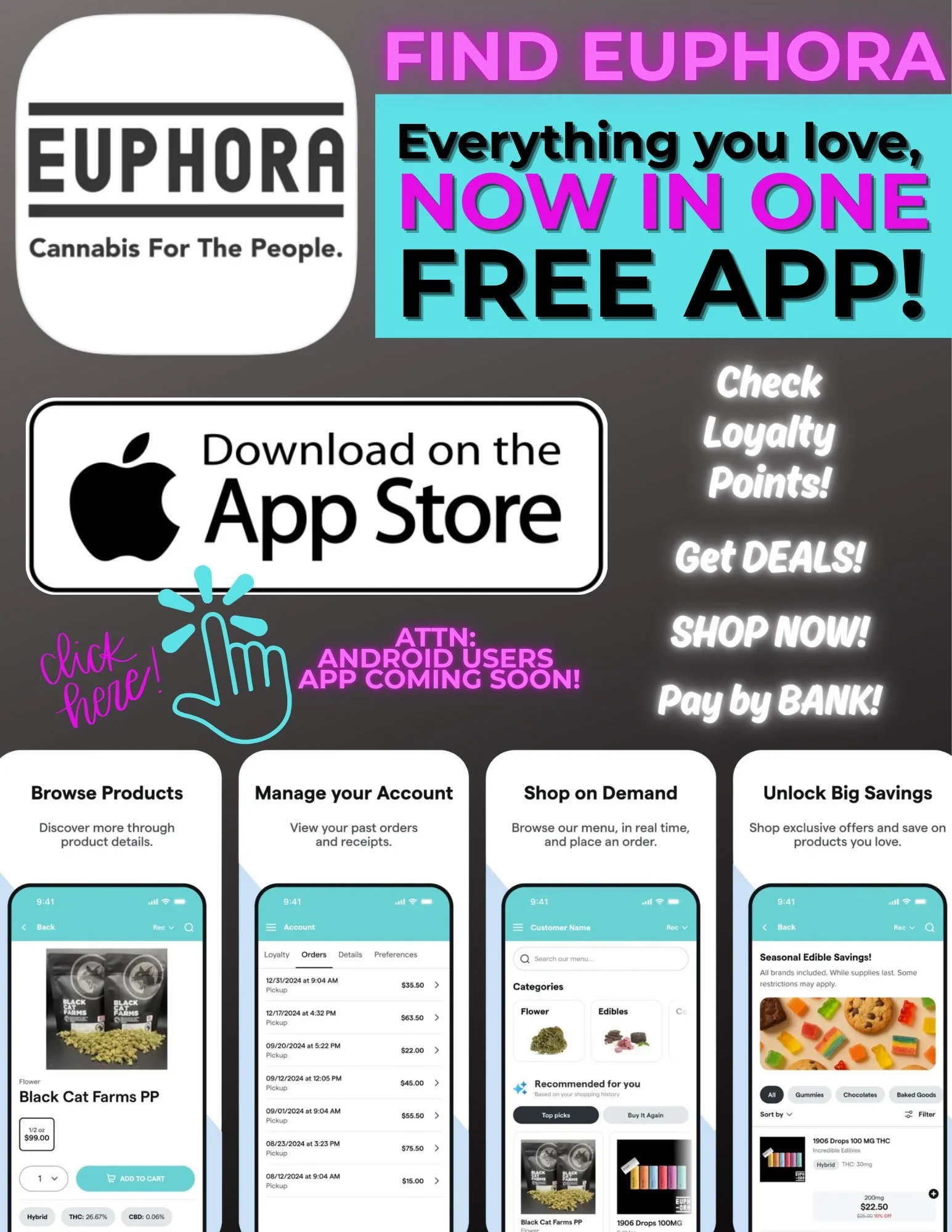 An advertisement for the Euphoria cannabis app, highlighting its features and promotional offer for a free app download on the App Store, with sections showing product browsing, account management, on-demand shopping, and savings.