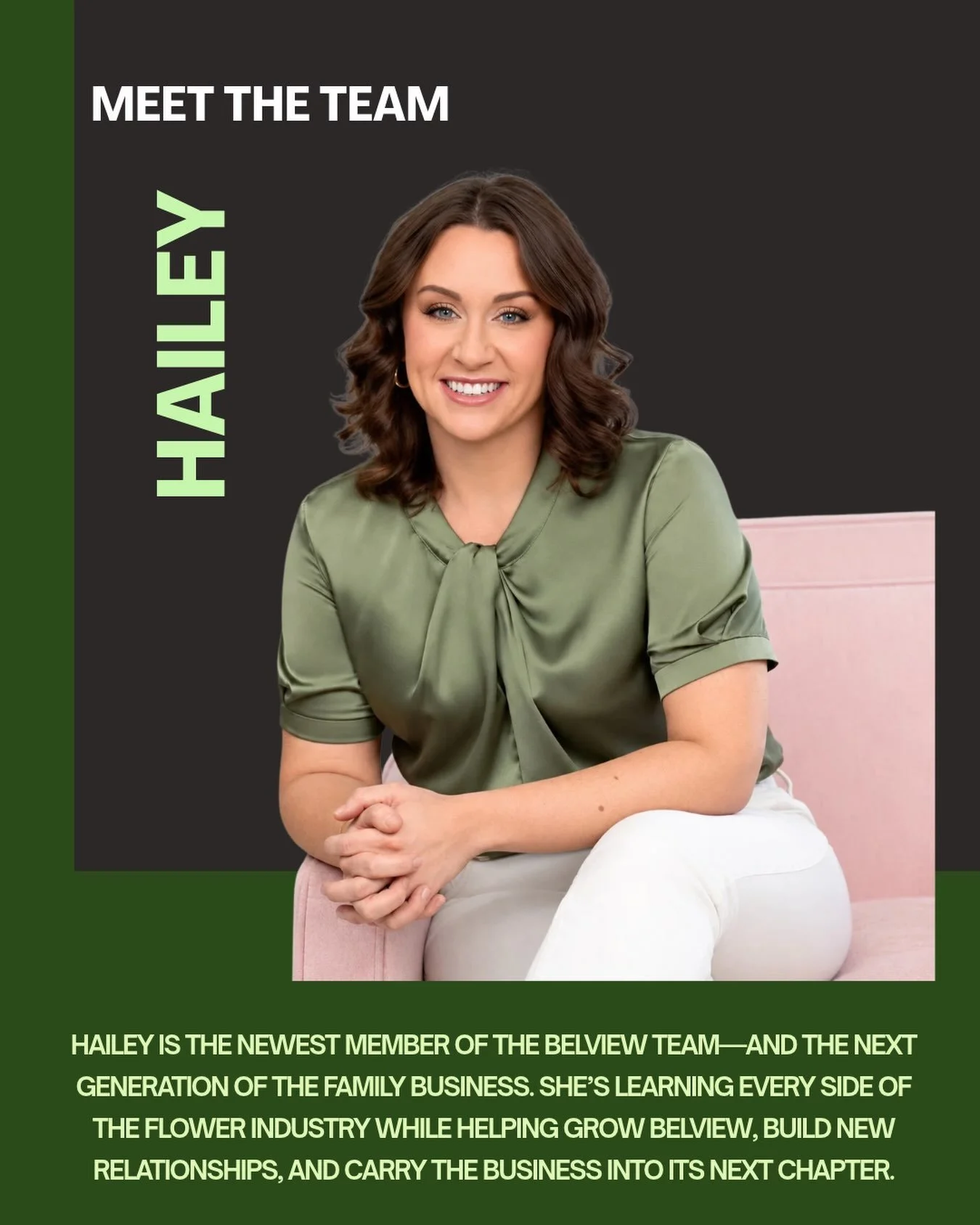 Meet Hailey &mdash; the newest member of the Belview team and the next generation of the family business. 
In a lot of ways, coming back to Belview feels like coming full circle. Hailey grew up around the flower business, watching Charlie build the b