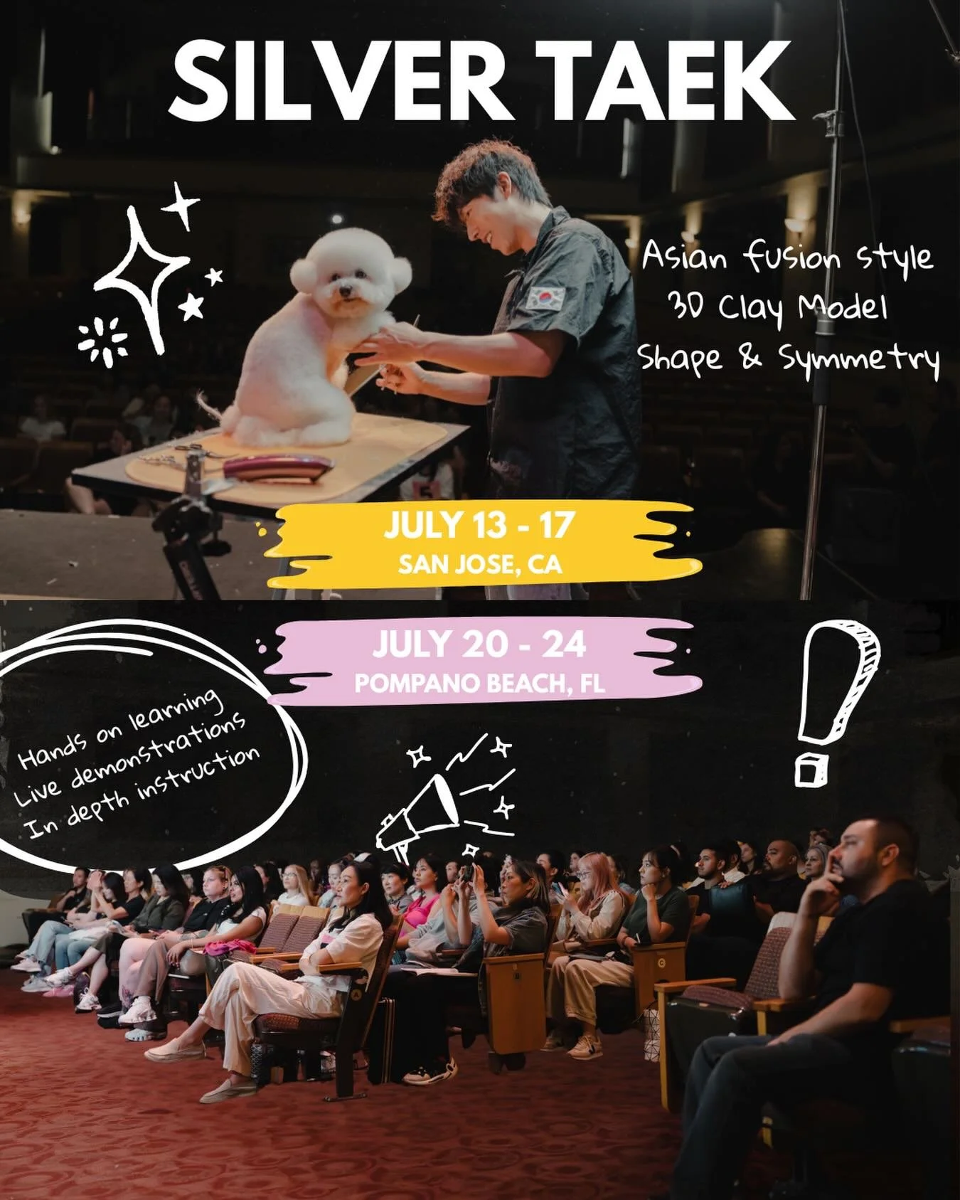 🐶✂️ Summer 2026 Grooming Masterclass &mdash; 5 Days with International Grooming Artist Silver Taek

Join us for an exclusive hands-on intensive designed to elevate your skills, confidence, and creativity in Korean grooming style.

San Jose, CA hoste