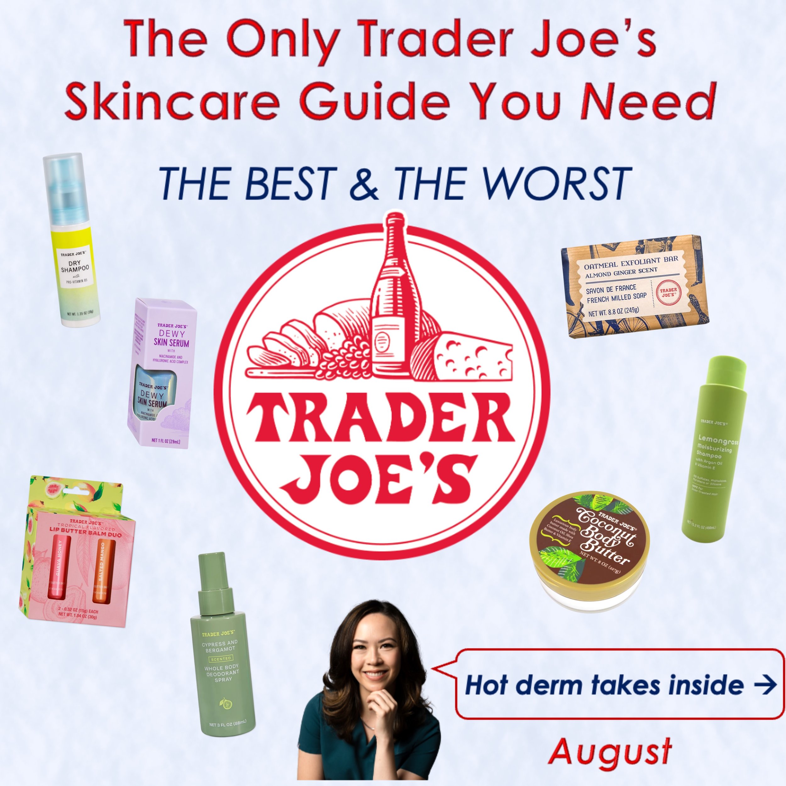 Trader Joe&rsquo;s skincare (August edition 🥵)

This month&rsquo;s lineup has some surprisingly solid finds, a few that are mostly here for the vibes, and at least one product that personally offended me. 👀

I tried the latest so you don&rsquo;t ha