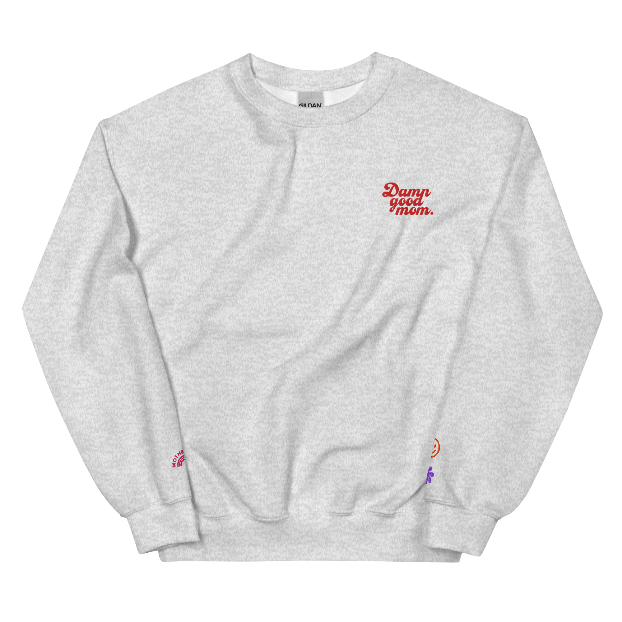 Damn Good Mom Sweatshirt Light