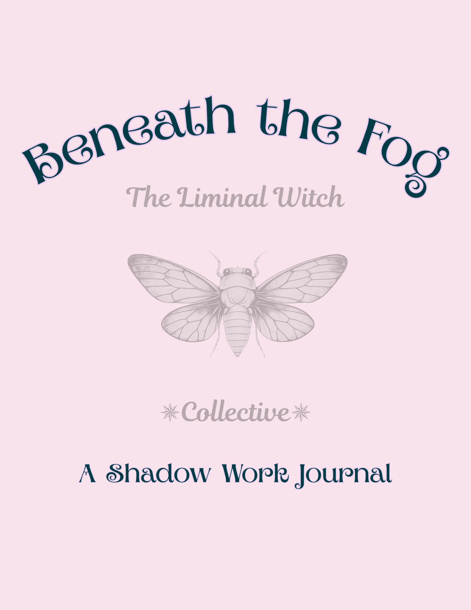 Beneath The Fog - A Shadow Work Journal