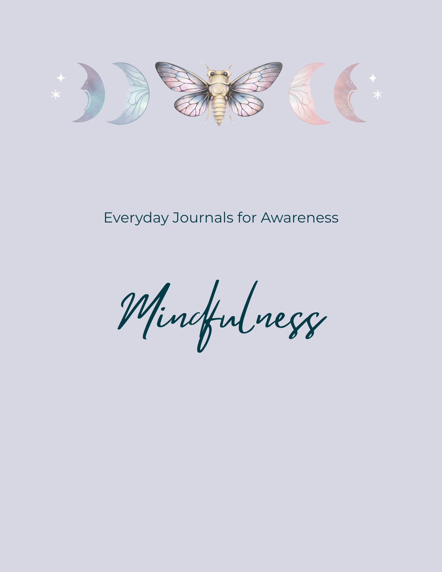Mindfulness 30 day Journal