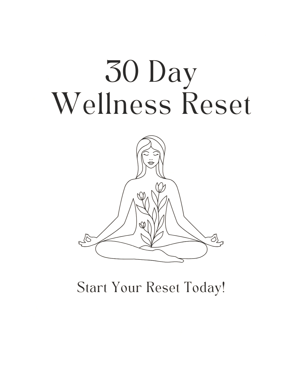 30 Day Wellness Reset - Self Paced