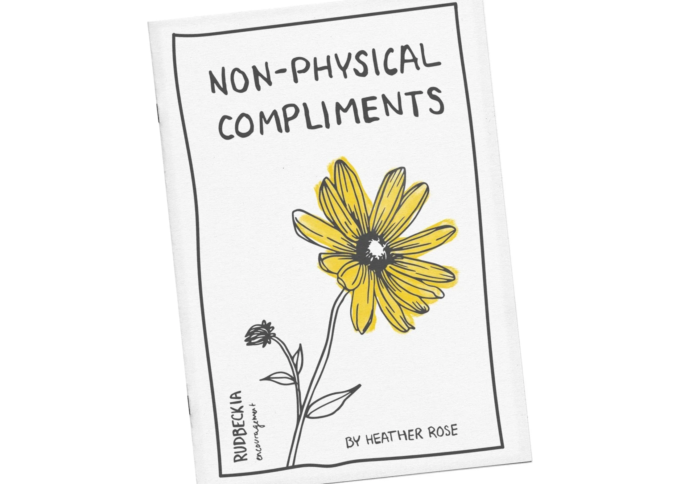 Non-Physical Compliments Zine