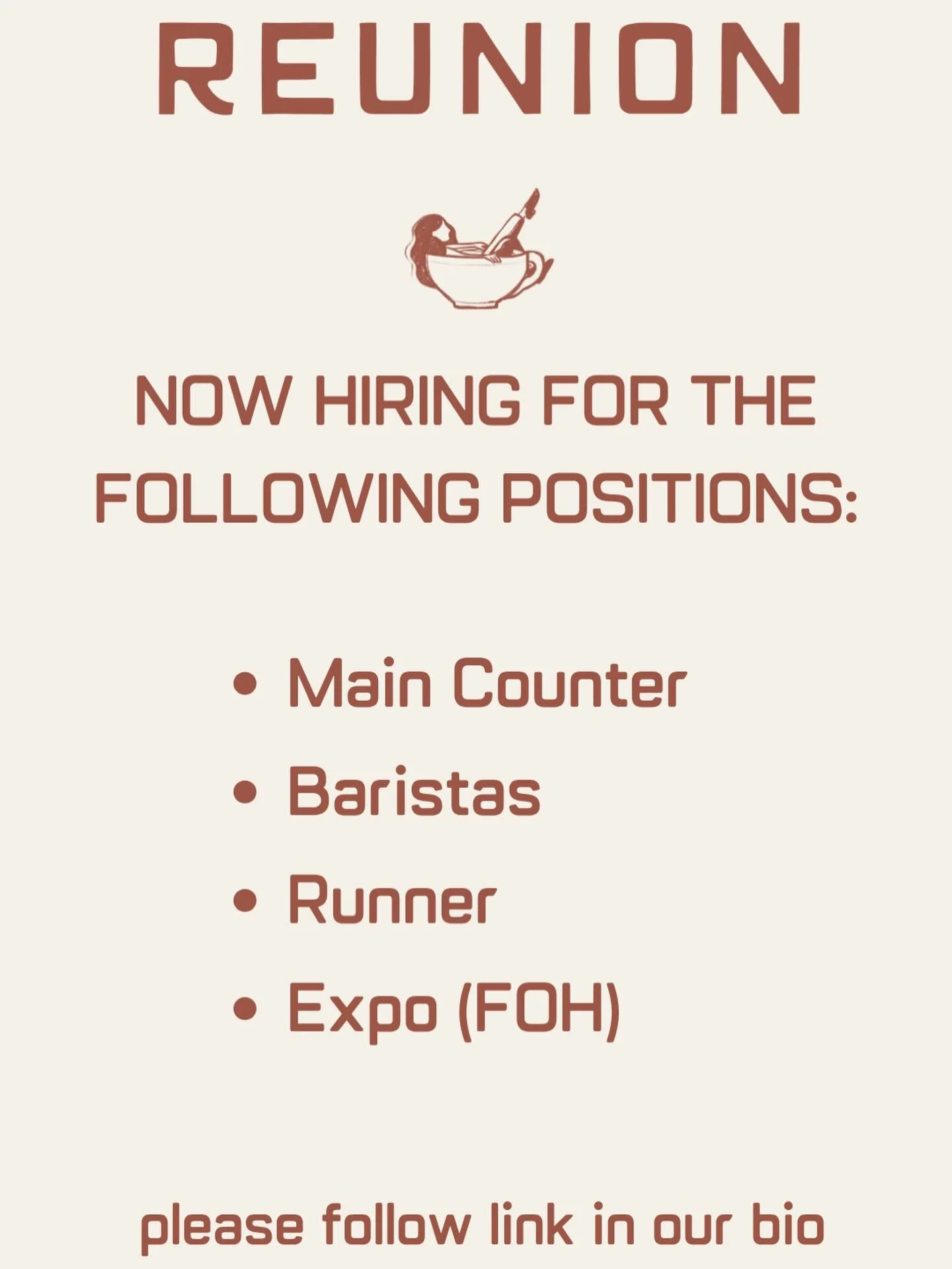 We&rsquo;re growing 🤍❤️

Reunion is looking for kind, hardworking, and hospitality-driven people to join our team.

Now hiring:
☕️ Main Counter
☕️ Baristas
☕️ Runner
☕️ Expo (FOH)

If you love people, fast-paced environments, and creating memorable 