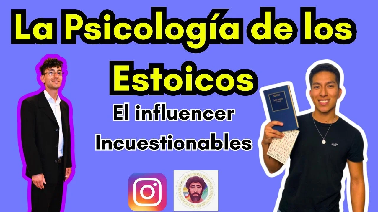 Psicología estoica con Incuestionables