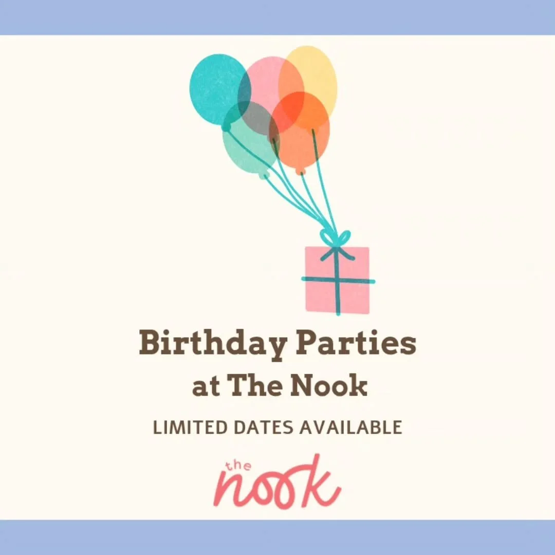 Would you like to celebrate at The Nook? 

We&rsquo;ve already had lots of party bookings, which is so exciting - thank you so much to everyone who has booked with us already. 

If your little one has a birthday coming up, you can find all the detail