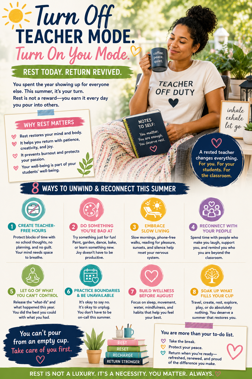You Do Not Have to Earn Rest: Why Teachers Need to Recover During Summer Break