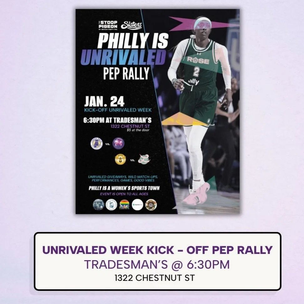 If you&rsquo;re in Philly, support @stooppigeonphl with the Unrivaled pep rally at Tradesman&rsquo;s in center city!
