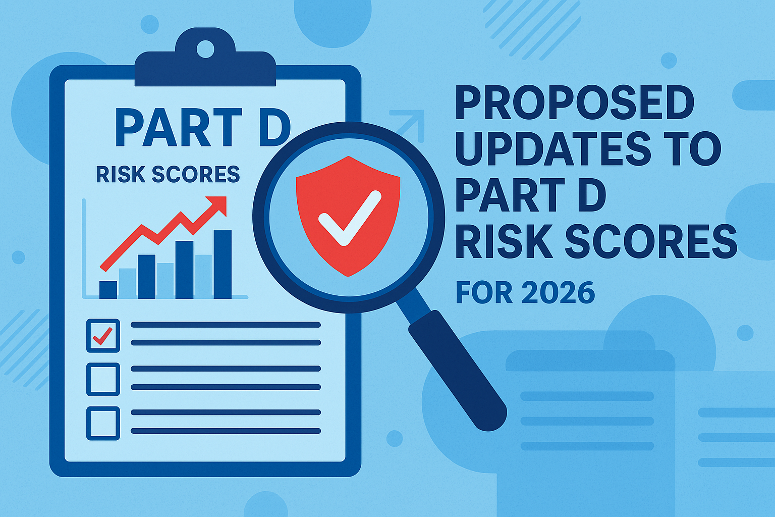 Understanding the Proposed Updates