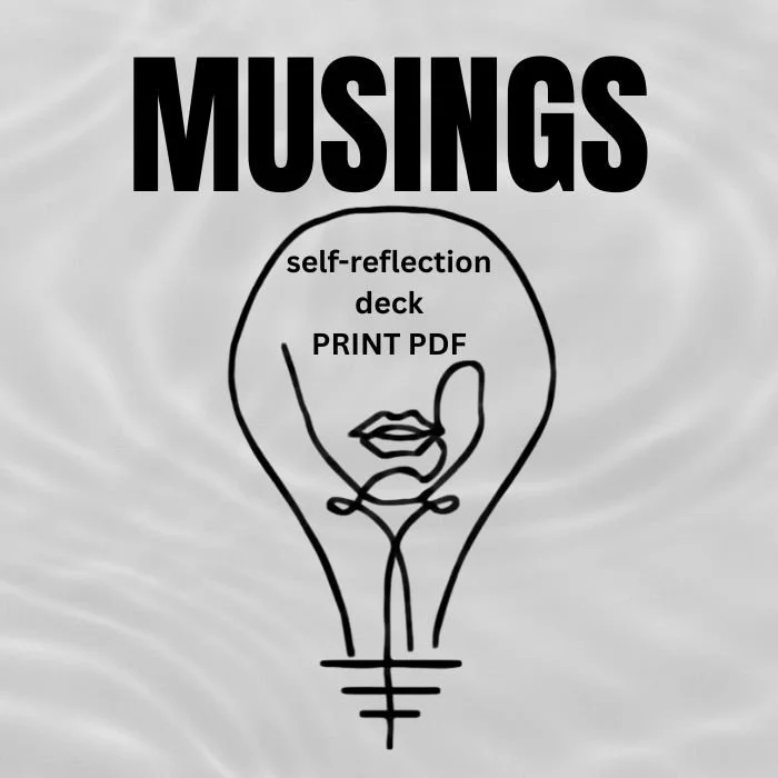 MUSINGS self-reflection deck - PRINT EDITION