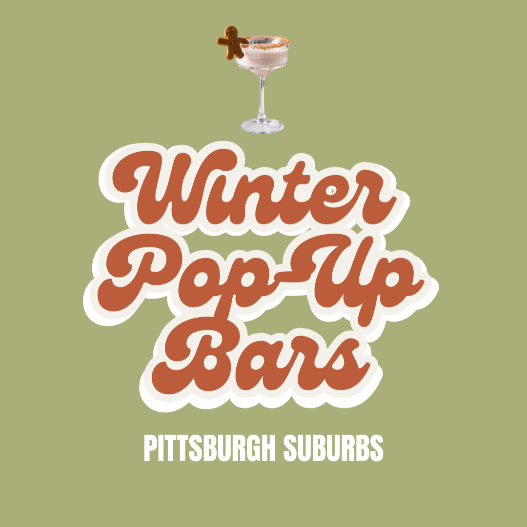 Pittsburgh Suburbs Holiday Pop Up Bar