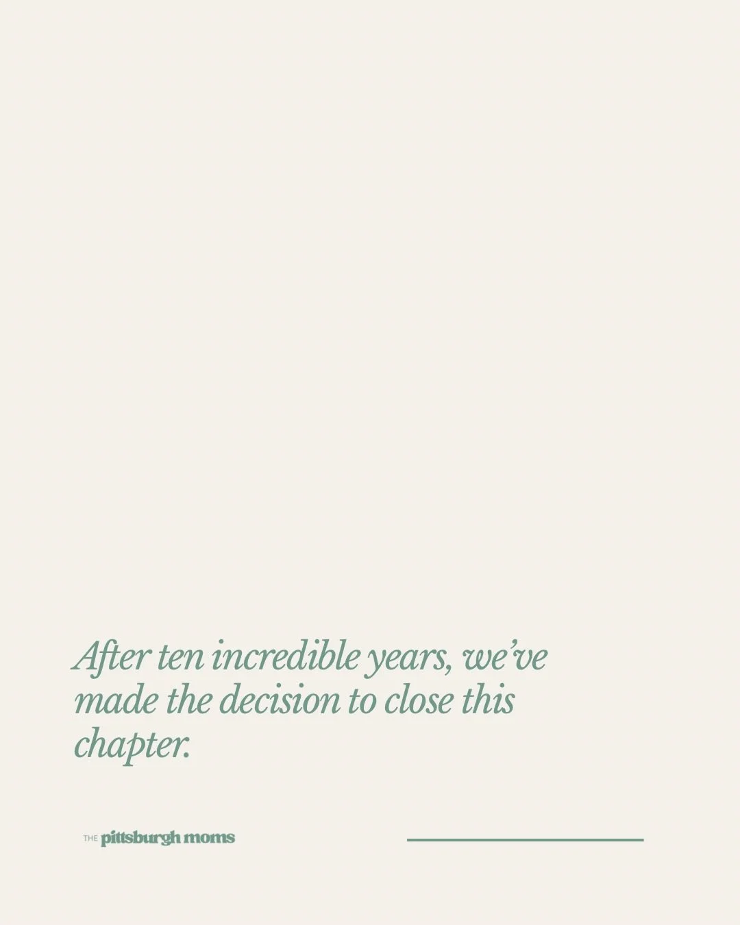 👆

Thank you for 10 years and cheers to new chapters, mamas 🫶❤️